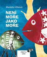 Není moře jako moře - Markéta Vítková, Jan Vojtěch Pejša, Matěj Jakub Pejša, Václav Ondřej Pejša