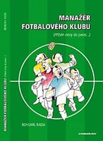 Manažér fotbalového klubu - Bohumil Rada