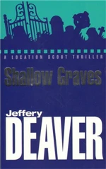 Shallow Graves - Jeffery Deaver