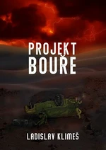 Projekt Bouře - Ladislav Klimeš