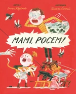 Mami, pocem! - Irena Hejdová