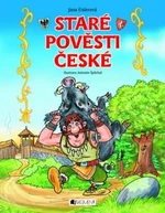 Staré pověsti české – pro děti - Jana Eislerová - e-kniha