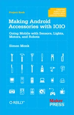 Making Android Accessories with IOIO