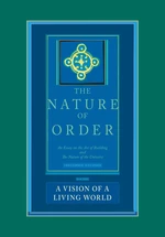 The Nature of Order, Book 3