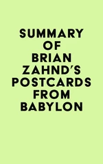 Summary of Brian Zahnd's Postcards from Babylon