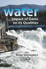 Water (Impact Of Dams On Its Qualities)