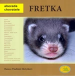 Fretka - Vladimír Motyčka, Hana Motyčková