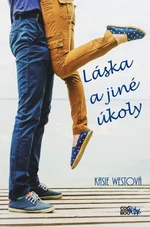 Láska a jiné úkoly - Kasie Westová