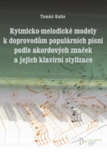 Rytmicko-melodické modely k doprovodu populárních písní podle akordových značek a jejich klavírní stylizace - Tomáš Kuhn - e-kniha