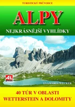 Alpy Nejkrásnější vyhlídky - Eva Maria Wecker