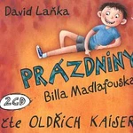 Oldřich Kaiser – Laňka: Prázdniny Billa Madlafouska