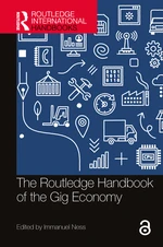 The Routledge Handbook of the Gig Economy