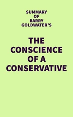 Summary of Barry Goldwater's The Conscience of a Conservative