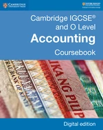 Cambridge IGCSEÂ® and O Level Accounting Coursebook Digital Edition