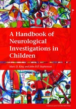 A Handbook of Neurological Investigations in Children