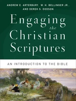 Engaging the Christian Scriptures