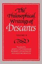 The Philosophical Writings of Descartes