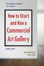 How to Start and Run a Commercial Art Gallery (Second Edition)