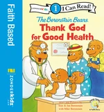 The Berenstain Bears, Thank God for Good Health