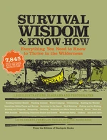 Survival Wisdom & Know How