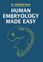 Human Embryology Made Easy