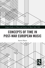 Concepts of Time in Post-War European Music