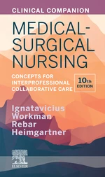 Clinical Companion for Medical-Surgical Nursing - E-Book