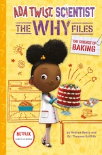 The Science of Baking (Ada Twist, Scientist