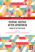 Spatial Justice After Apartheid