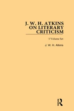 J. W. H. Atkins on Literary Criticism