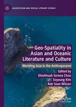 Geo-Spatiality in Asian and Oceanic Literature and Culture