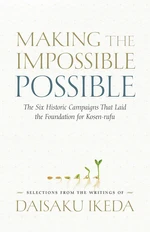 Making the Impossible Possible