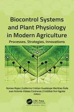 Biocontrol Systems and Plant Physiology in Modern Agriculture