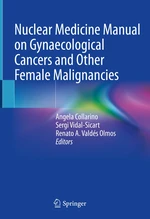 Nuclear Medicine Manual on Gynaecological Cancers and Other Female Malignancies