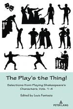 The Playâs the Thing!