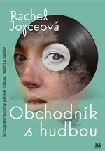 Obchodník s hudbou, Joyceová Rachel