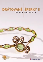 Drátované šperky II - Karla Hátleová - e-kniha