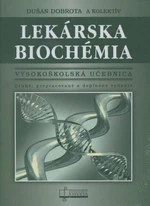 Lekárska biochémia - Dušan Dobrota