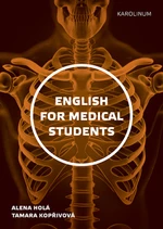 English for Medical Students - Alena Holá, Kopřivová Tamara - e-kniha