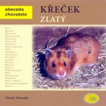 Křeček zlatý - Nataša Velenská