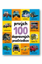 Prvých 100 dopravných prostriedkov