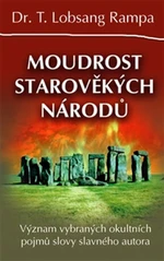 Moudrost starověkých národů - Lobsang T. Rampa
