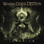 Whom Gods Destroy - Insanium (CD)