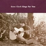 Gene Clark - Gene Clark Sings For You (2 LP) Disco de vinilo