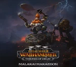 Total War: WARHAMMER III - Malakai – Thrones of Decay DLC PC Steam Altergift