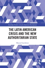 The Latin American Crisis and the New Authoritarian State