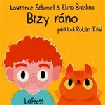 Brzy ráno - Lawrence Schimel, Elina Braslina