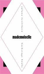 Mademoiselle - Jolana Ševčíková