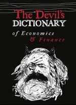 The Devil's Dictionary of Economics & Finance - Pavel Kohout