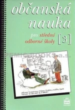 Občanská nauka 3 pro střední odborné školy - Milan Valenta, Vladimír Renčín